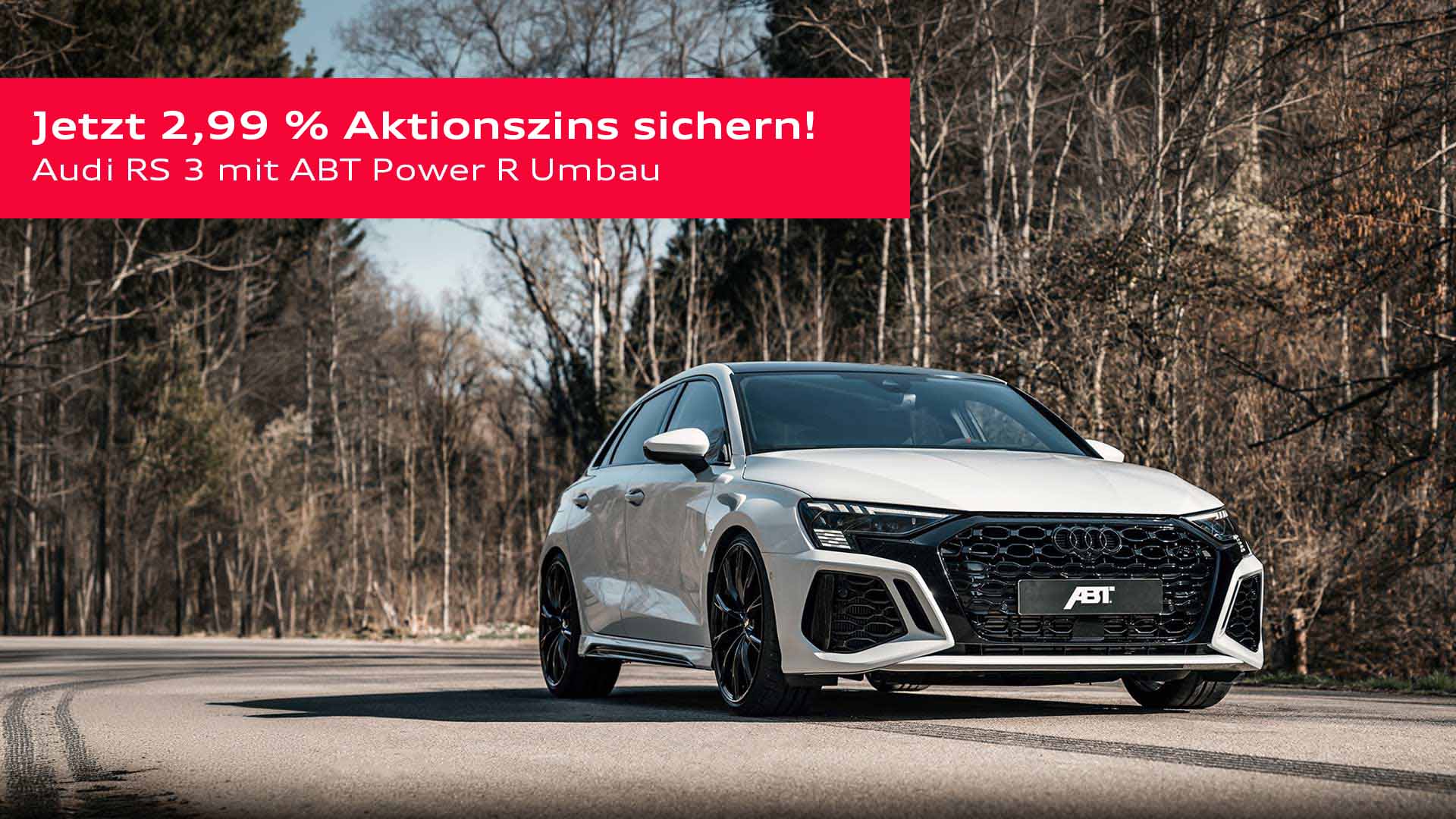 Audi RS 3 Limousine ABT mit 2,99 % Aktionsfinanzierung