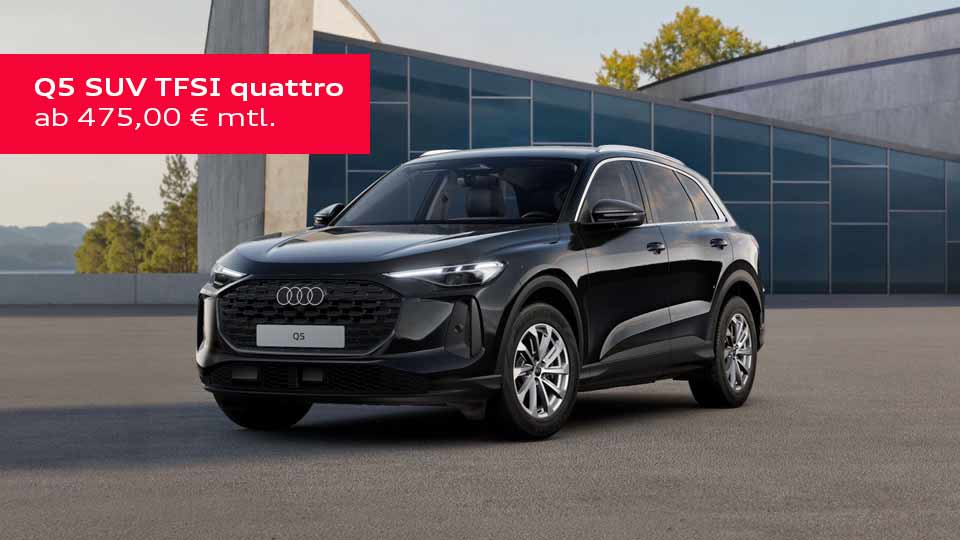 Audi Q5 SUV TFSI quattro ab 475,00 € monatlich